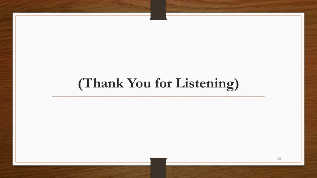 thank you for listening