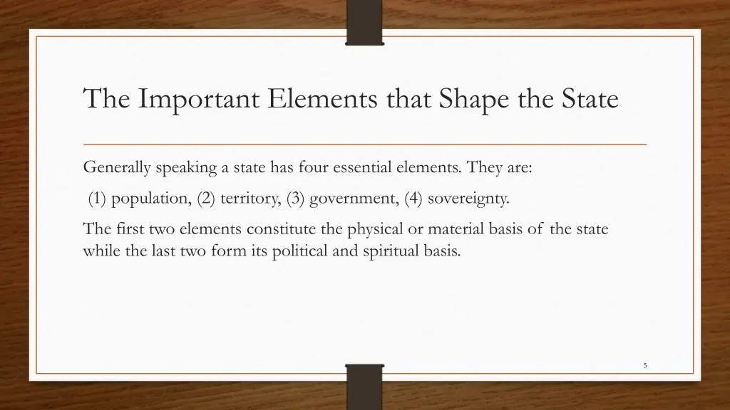 the important elements that shape the state