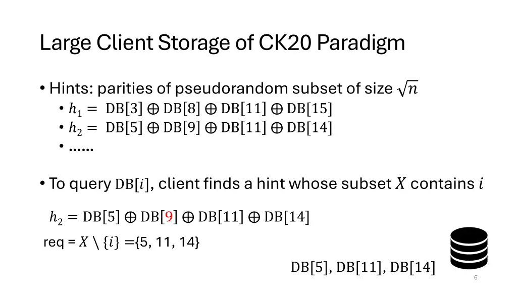 large client storage of ck20 paradigm