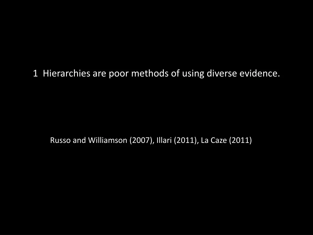 1 hierarchies are poor methods of using diverse