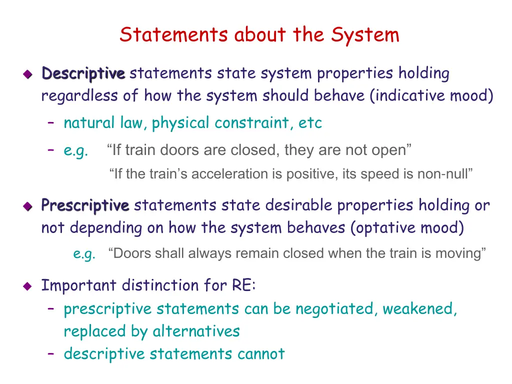 statements about the system