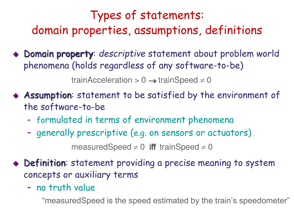 types of statements domain properties assumptions