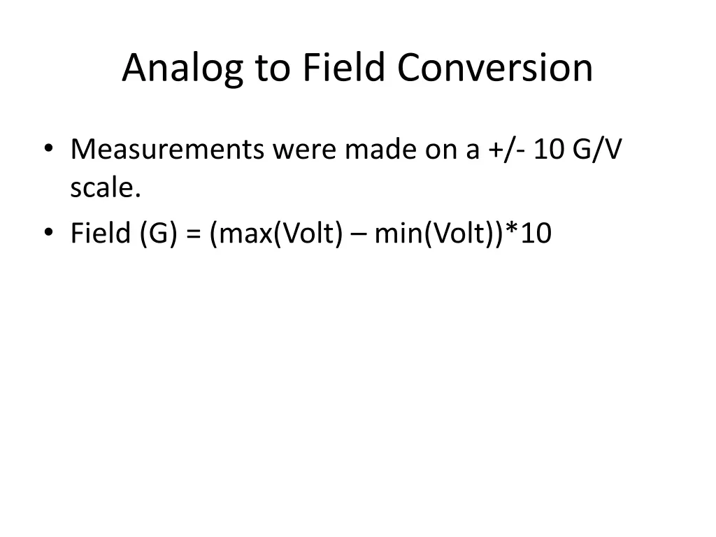 analog to field conversion