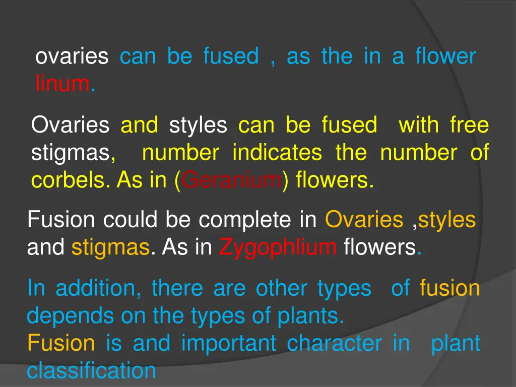 ovaries can be fused as the in a flower linum