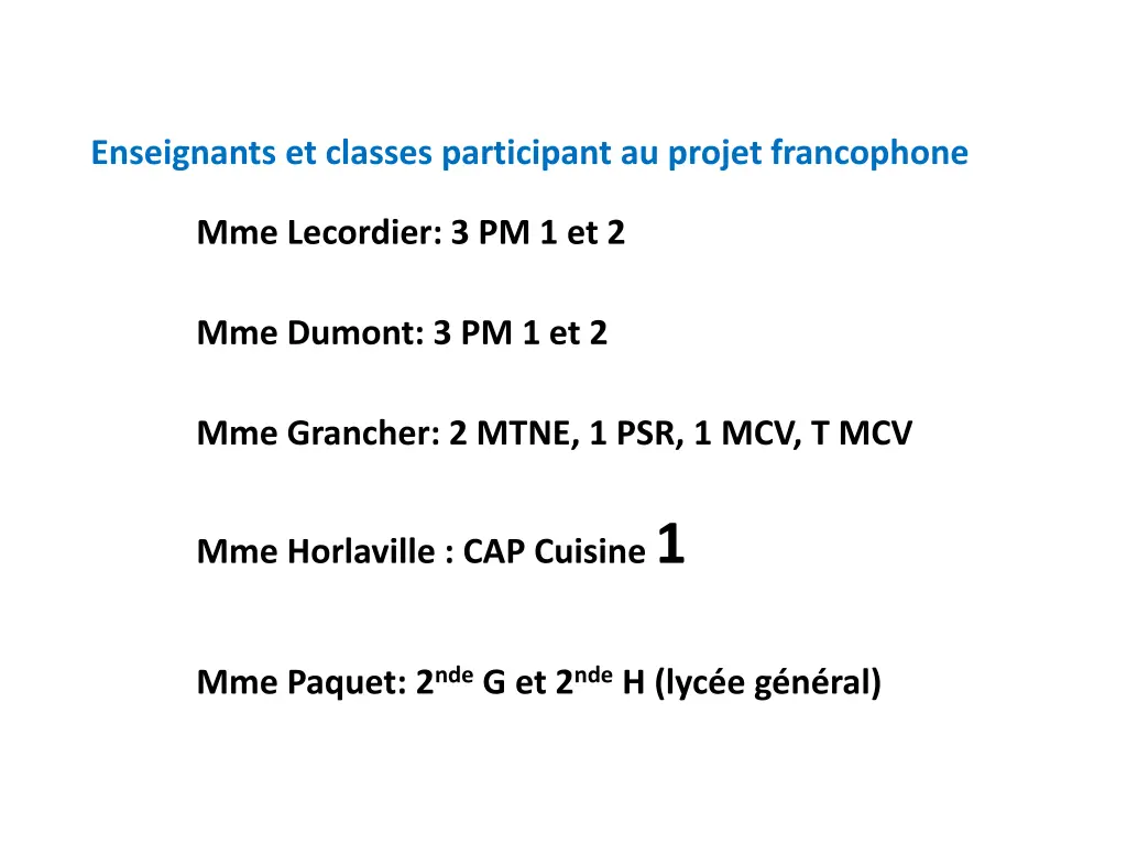 enseignants et classes participant au projet