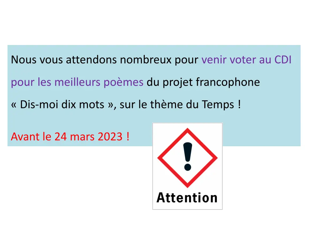 nous vous attendons nombreux pour venir voter