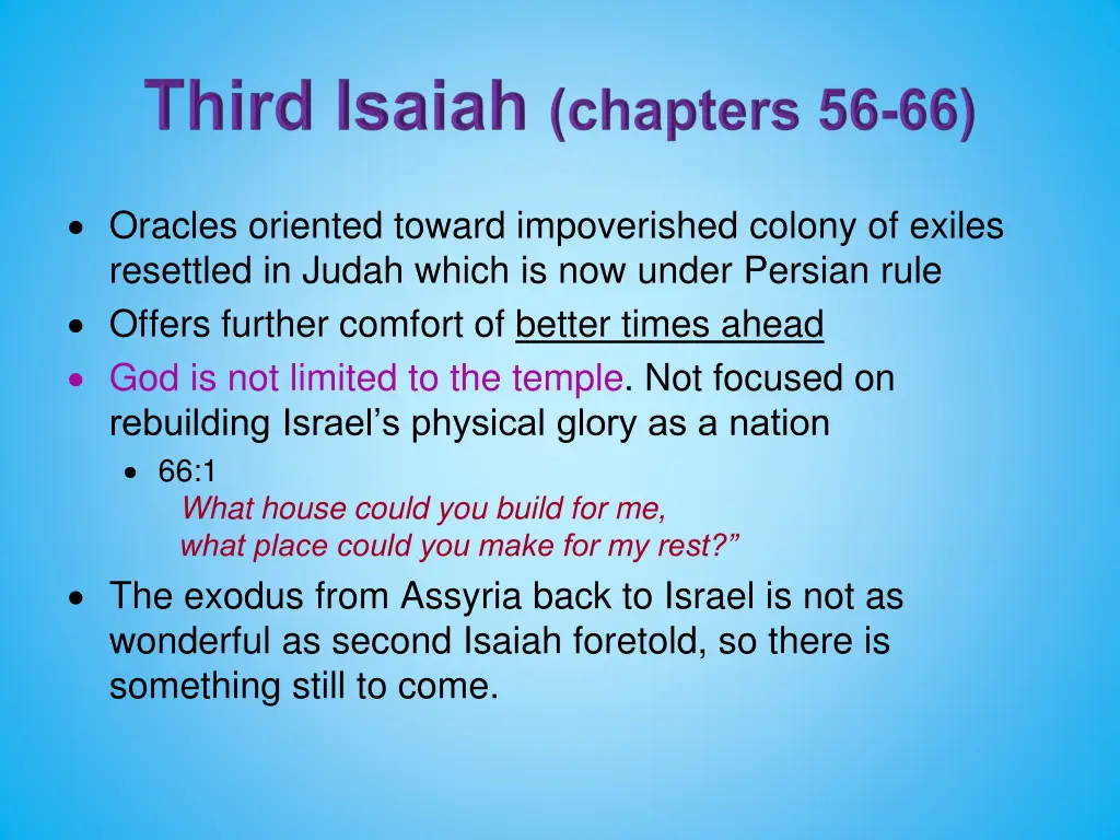 oracles oriented toward impoverished colony