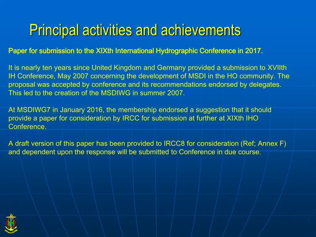 principal activities and achievements 3