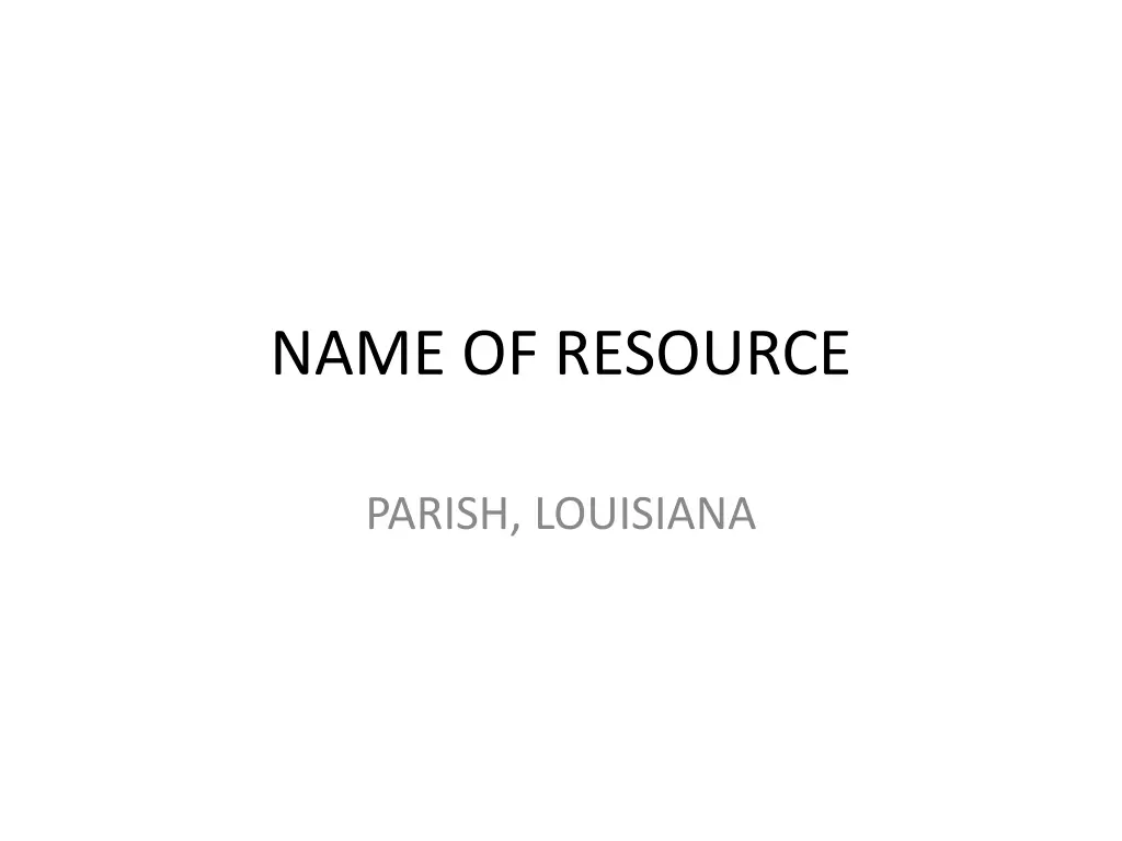 name of resource