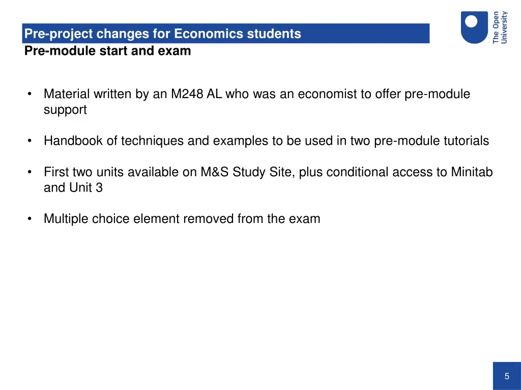 pre project changes for economics students