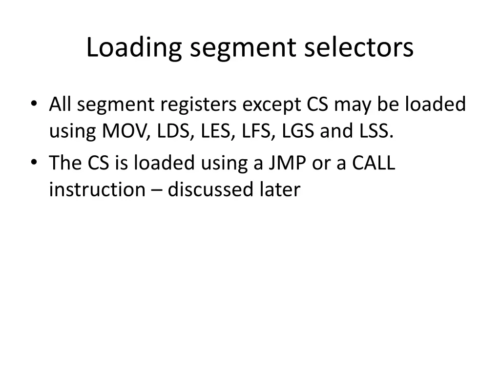 loading segment selectors