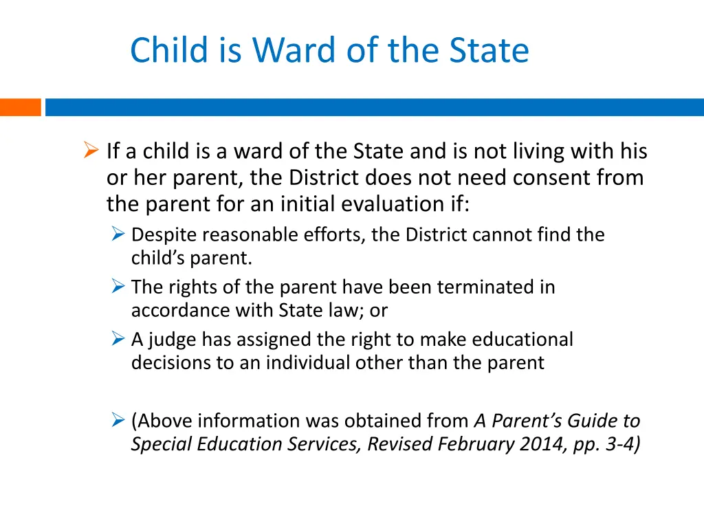 child is ward of the state