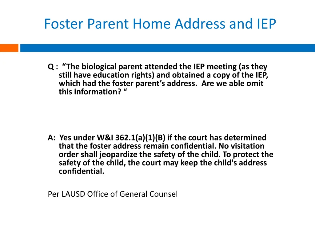foster parent home address and iep