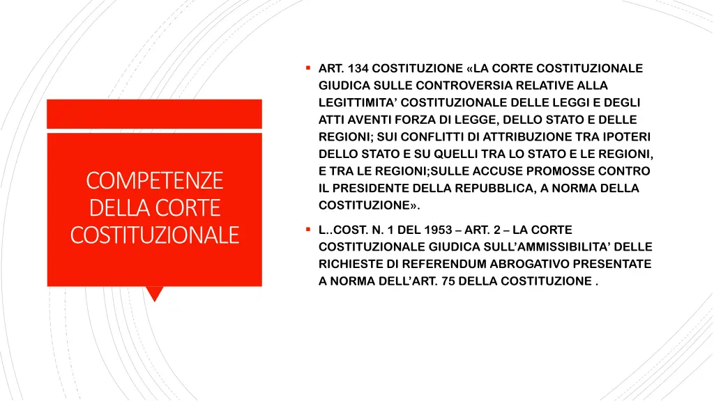 art 134 costituzione la corte costituzionale