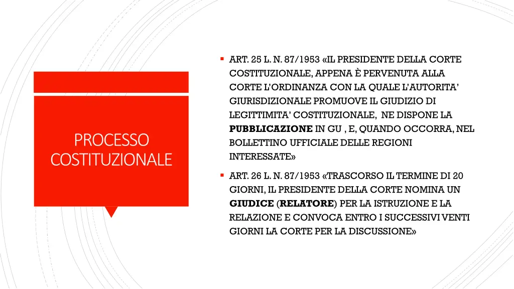 art 25 l n 87 1953 il presidente della corte