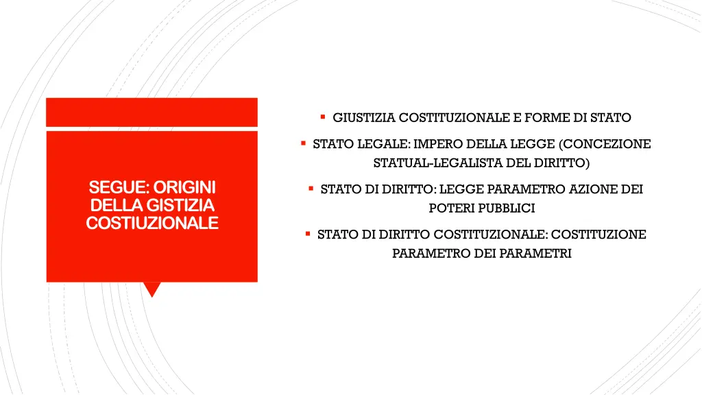 giustizia costituzionale e forme di stato
