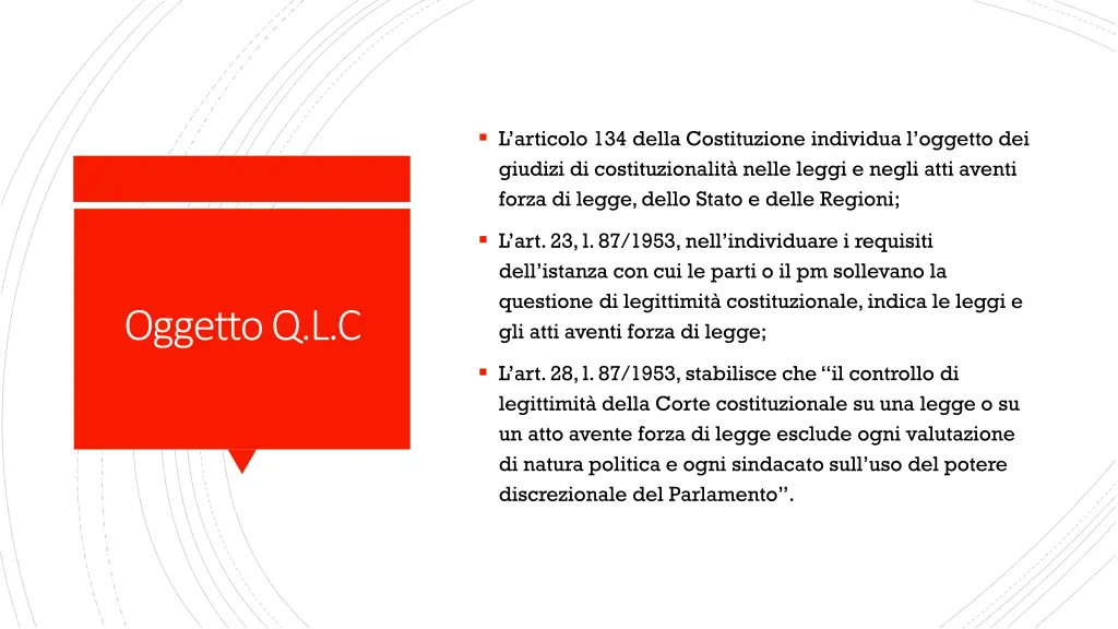 l articolo 134 della costituzione individua