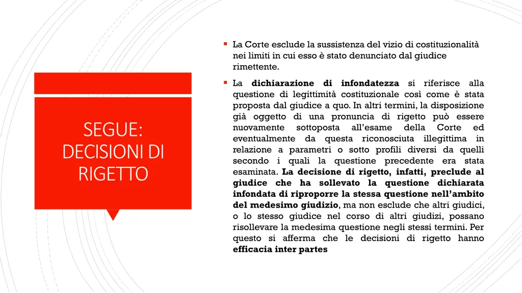 la corte esclude la sussistenza del vizio