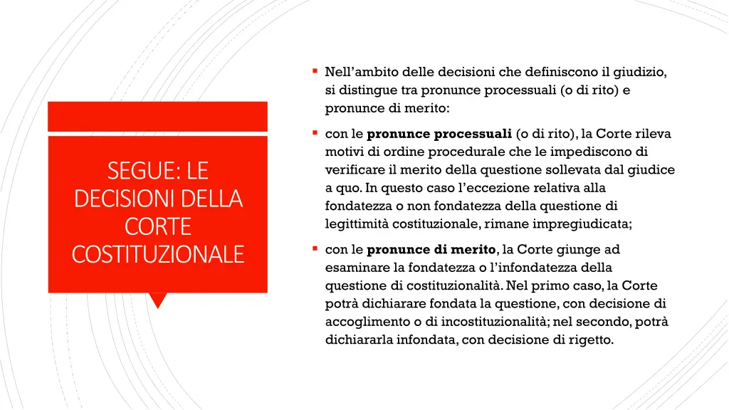 nell ambito delle decisioni che definiscono