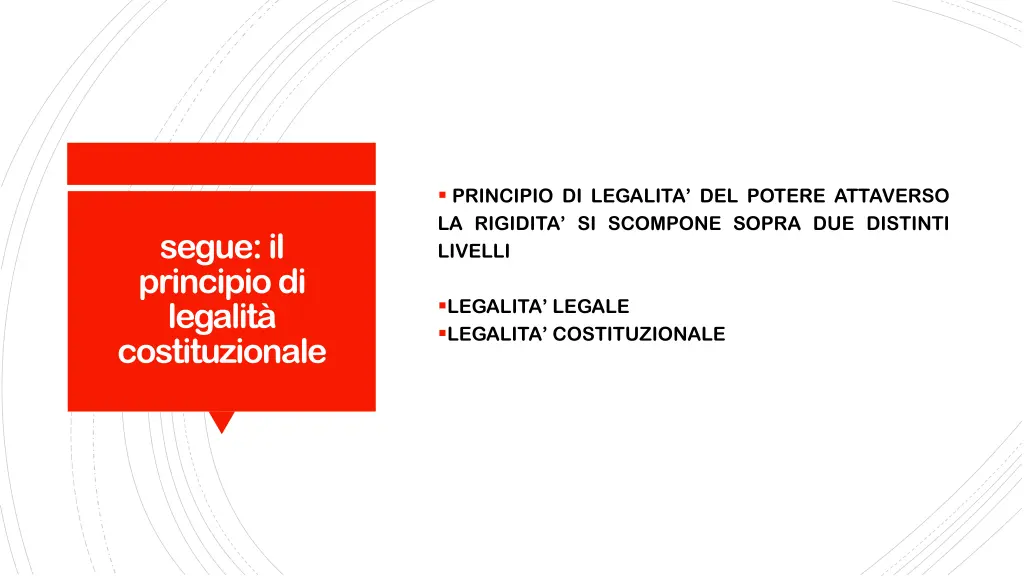 principio di legalita del potere attaverso