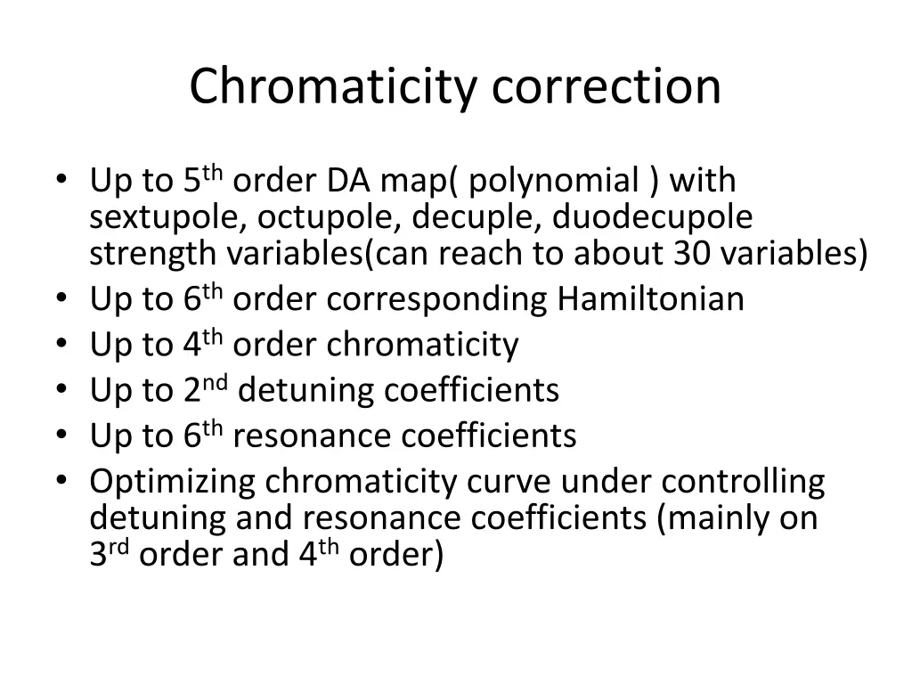 chromaticity correction