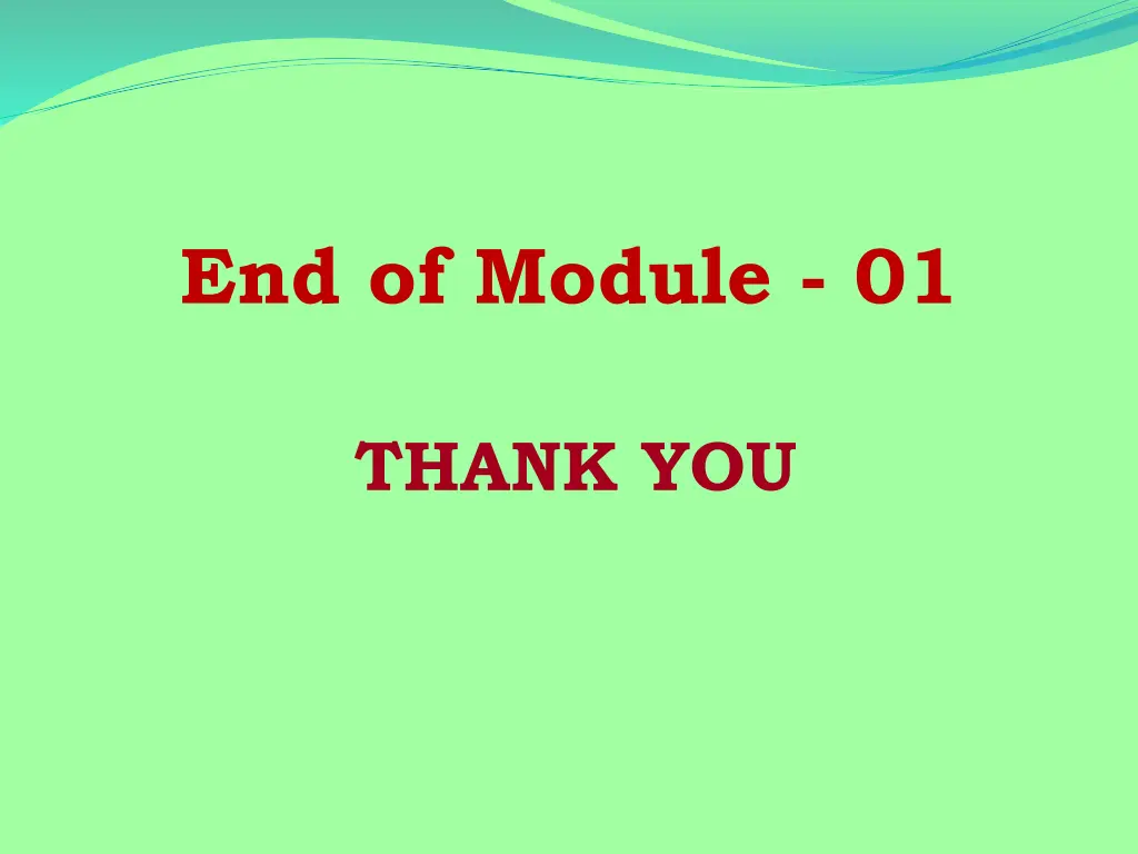 end of module 01