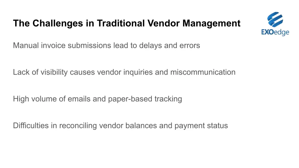 the challenges in traditional vendor management