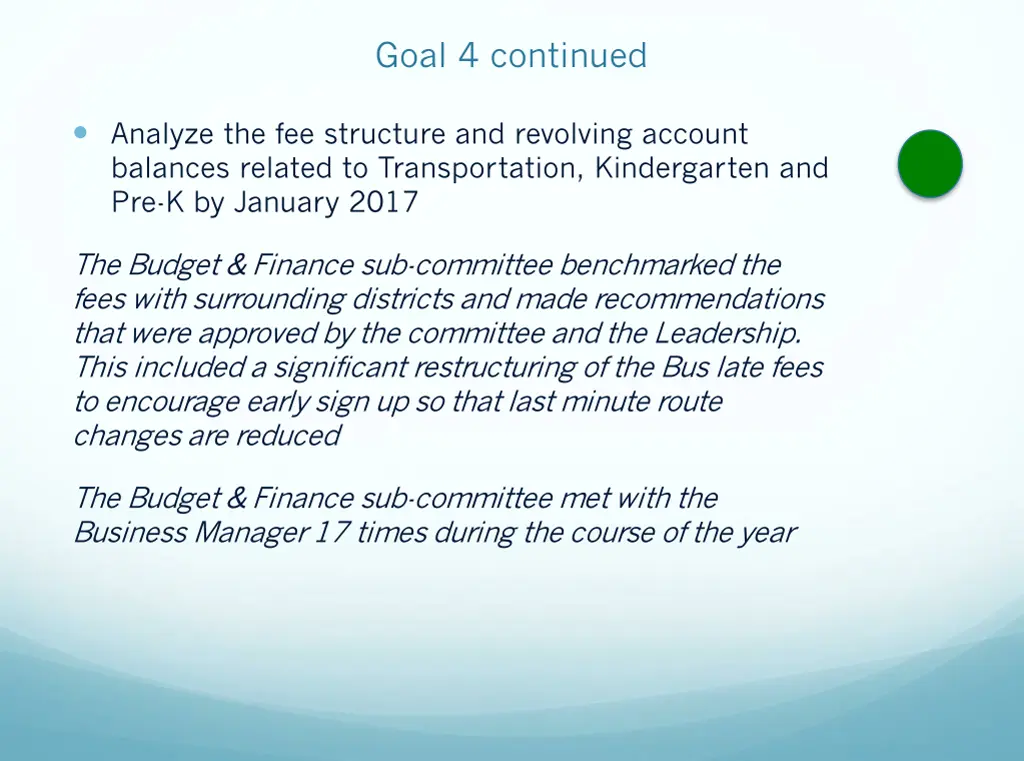 goal 4 continued