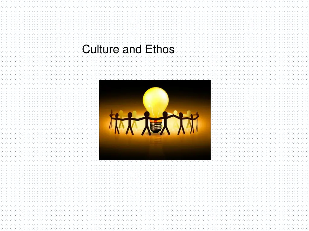 culture and ethos