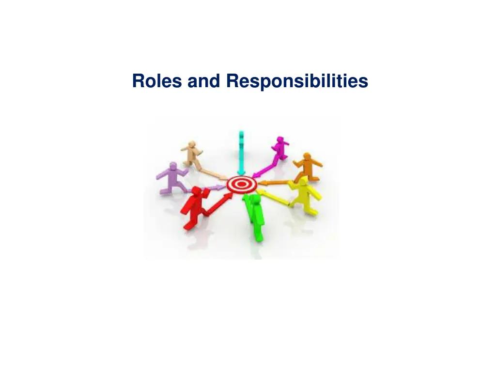 roles and responsibilities