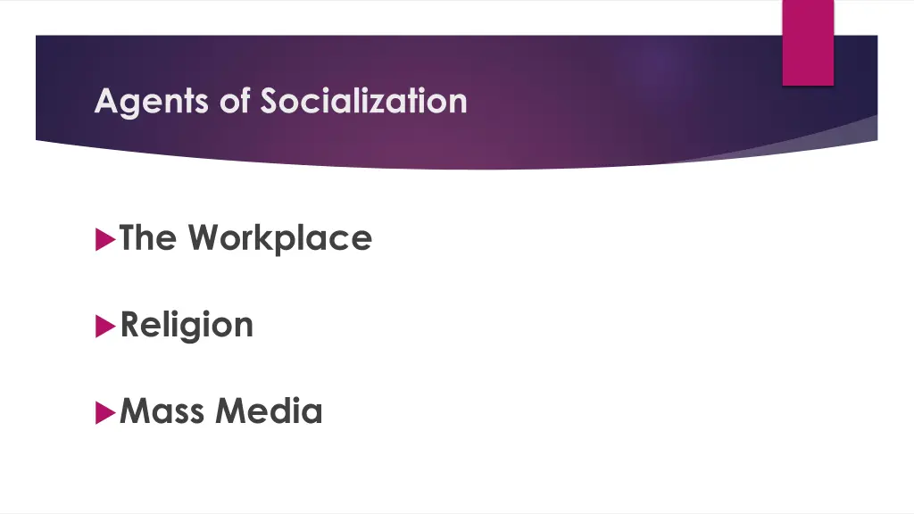 agents of socialization 1