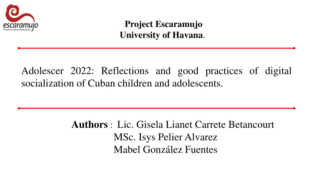 project escaramujo university of havana