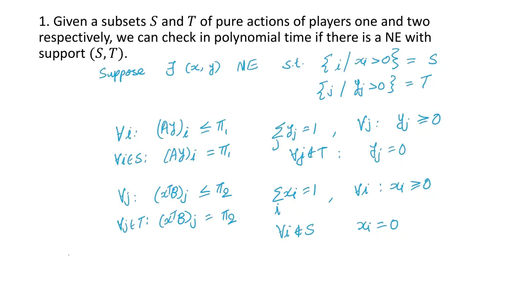 1 given a subsets and of pure actions of players