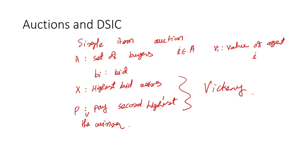 auctions and dsic