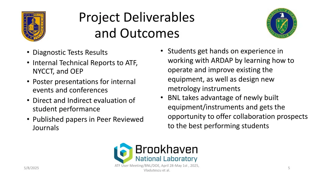 project deliverables and outcomes