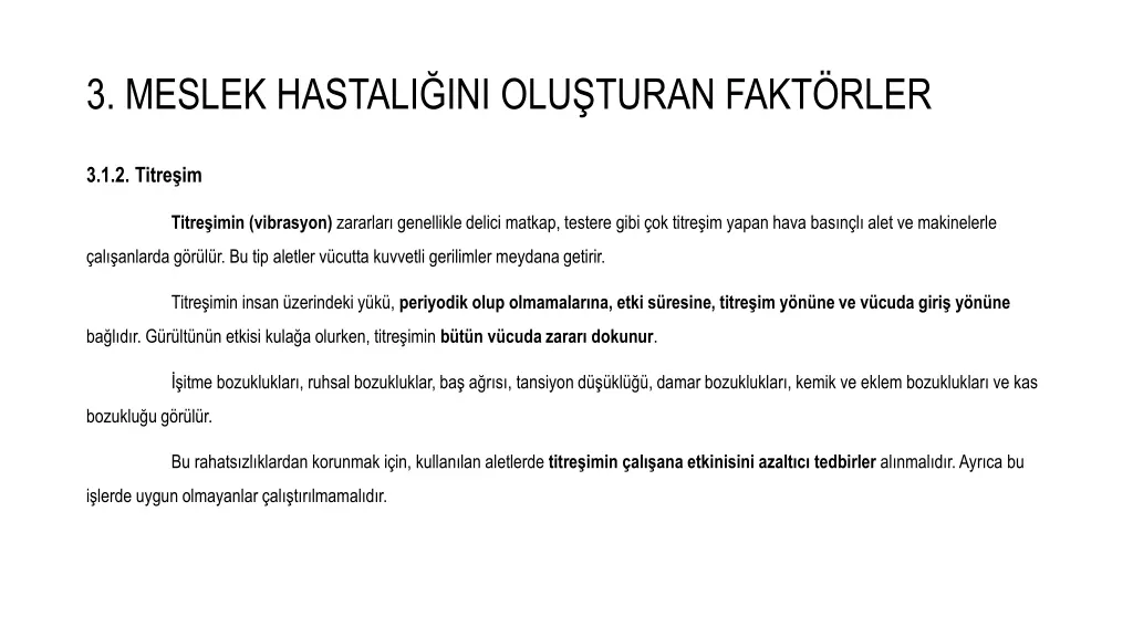 3 meslek hastali ini olu turan fakt rler 2