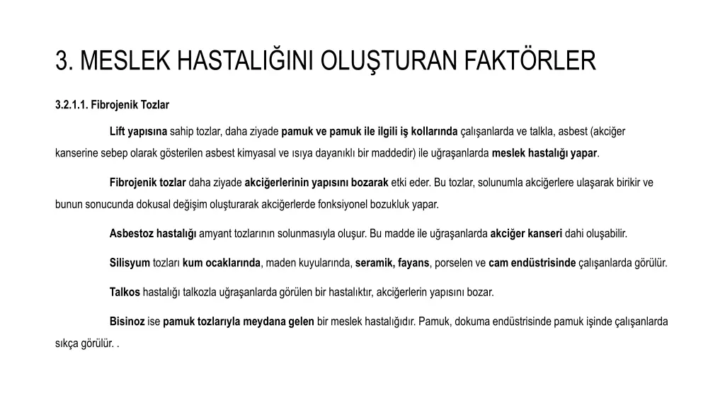 3 meslek hastali ini olu turan fakt rler 6