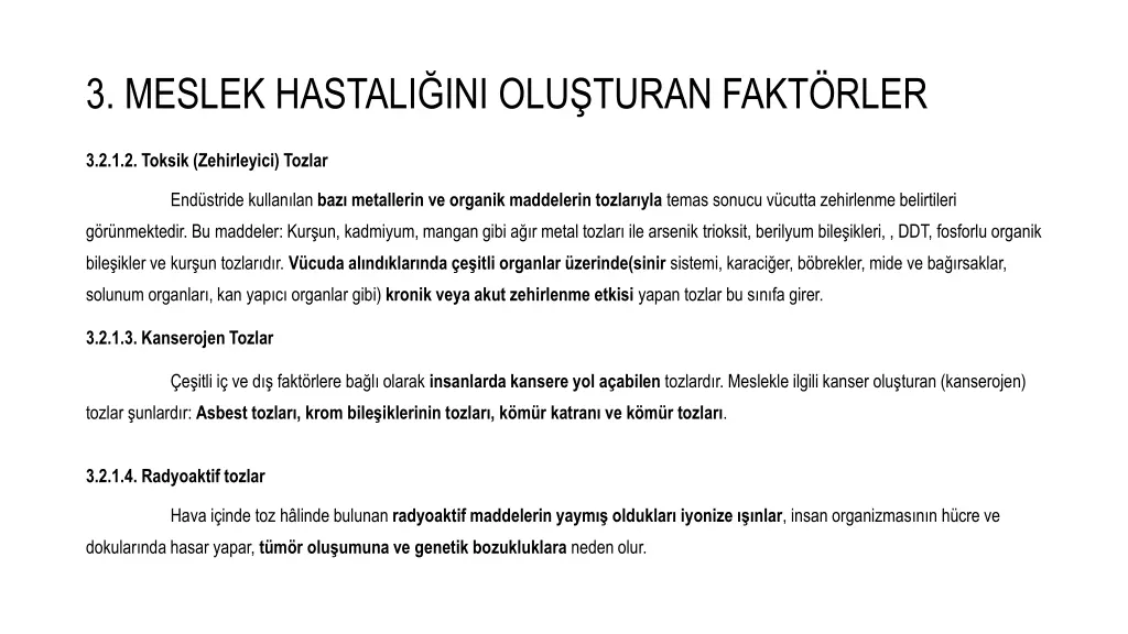3 meslek hastali ini olu turan fakt rler 7