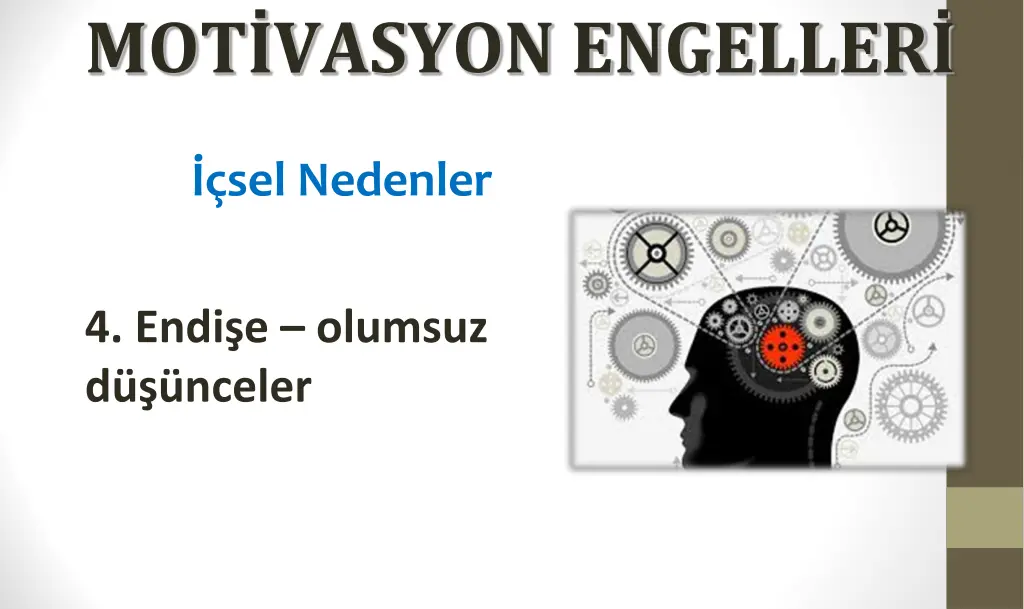 mot vasyon engeller 3