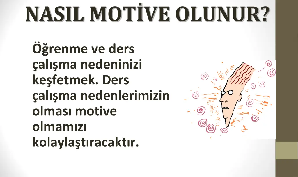 nasil mot ve olunur 3