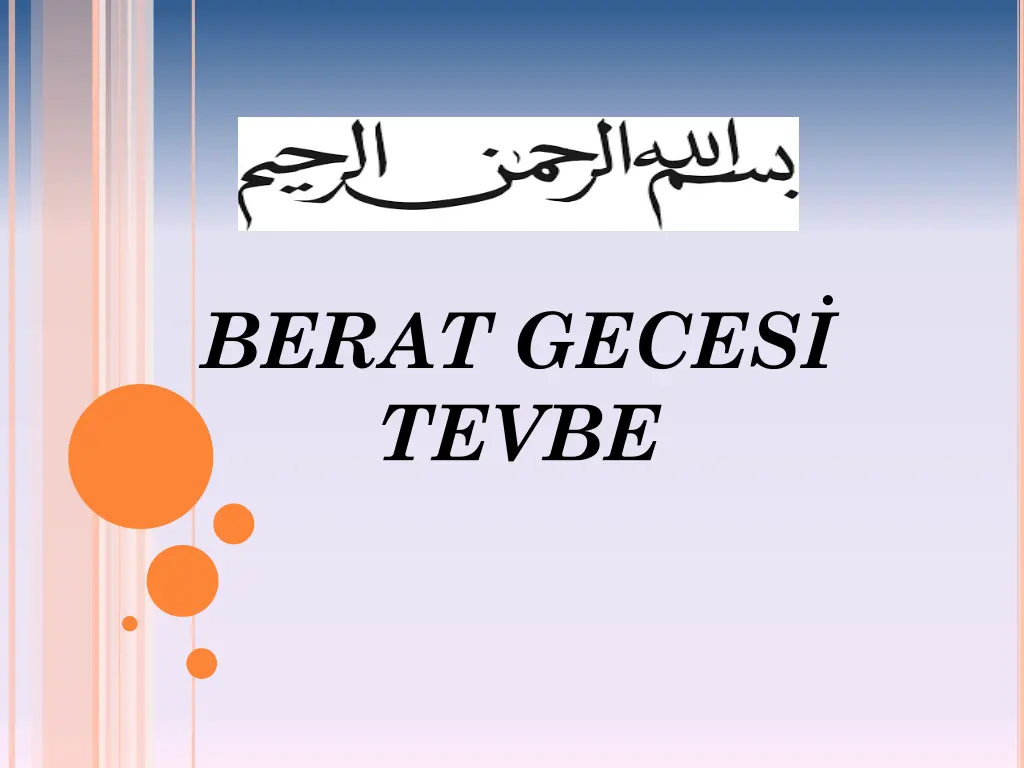 berat geces tevbe