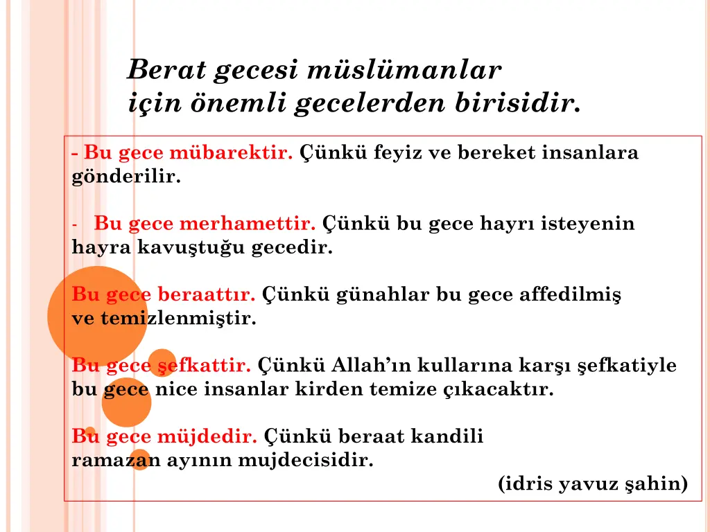 berat gecesi m sl manlar i in nemli gecelerden