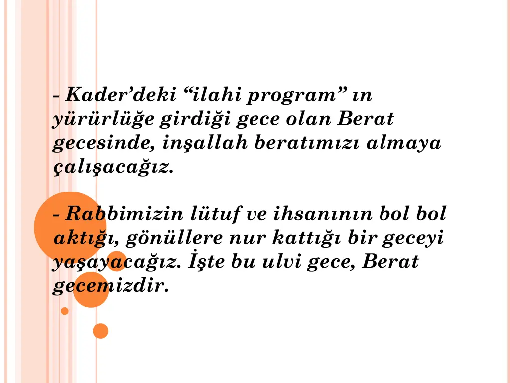 kader deki ilahi program n y r rl e girdi i gece