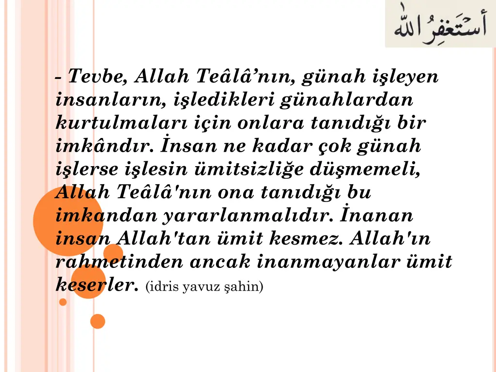 tevbe allah te l n n g nah i leyen insanlar