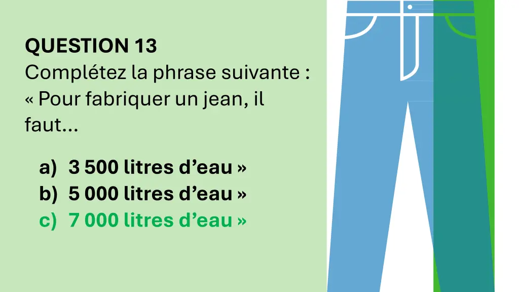 question 13 compl tez la phrase suivante pour 1
