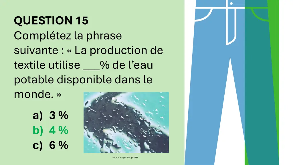 question 15 compl tez la phrase suivante 1