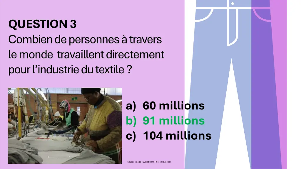 question 3 combien de personnes travers le monde 1