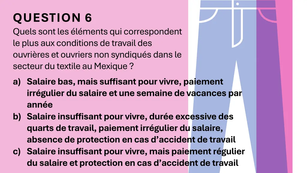 question 6 quels sont les l ments
