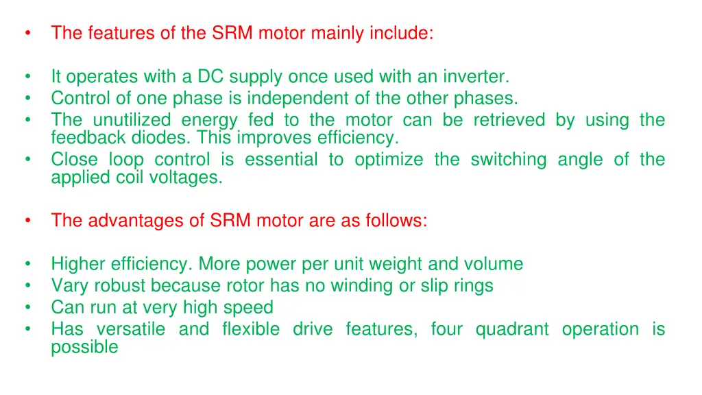the features of the srm motor mainly include
