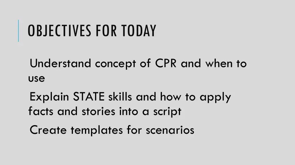objectives for today